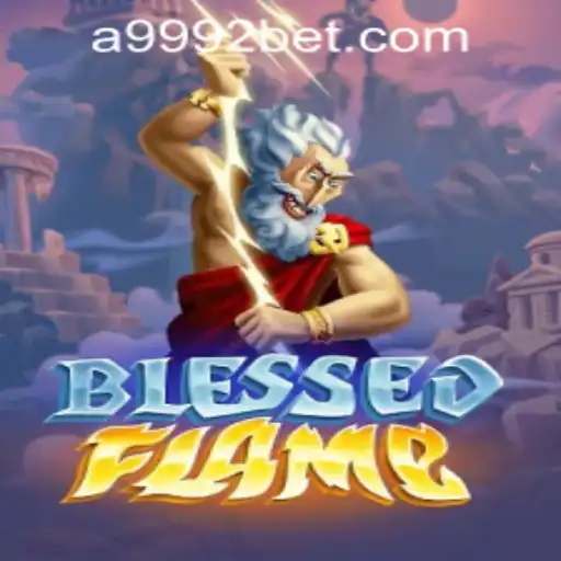 Exploring the Magical World of BlessedFlame: A Unique Gaming Experience